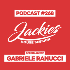 Jackies Music House Session #268 - "Gabriele Ranucci"