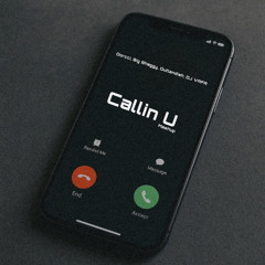 Callin U (DJ Vafa Mahup)