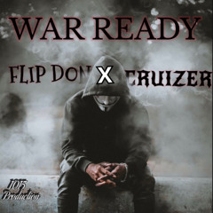 WAR READY - ft FLIP DON