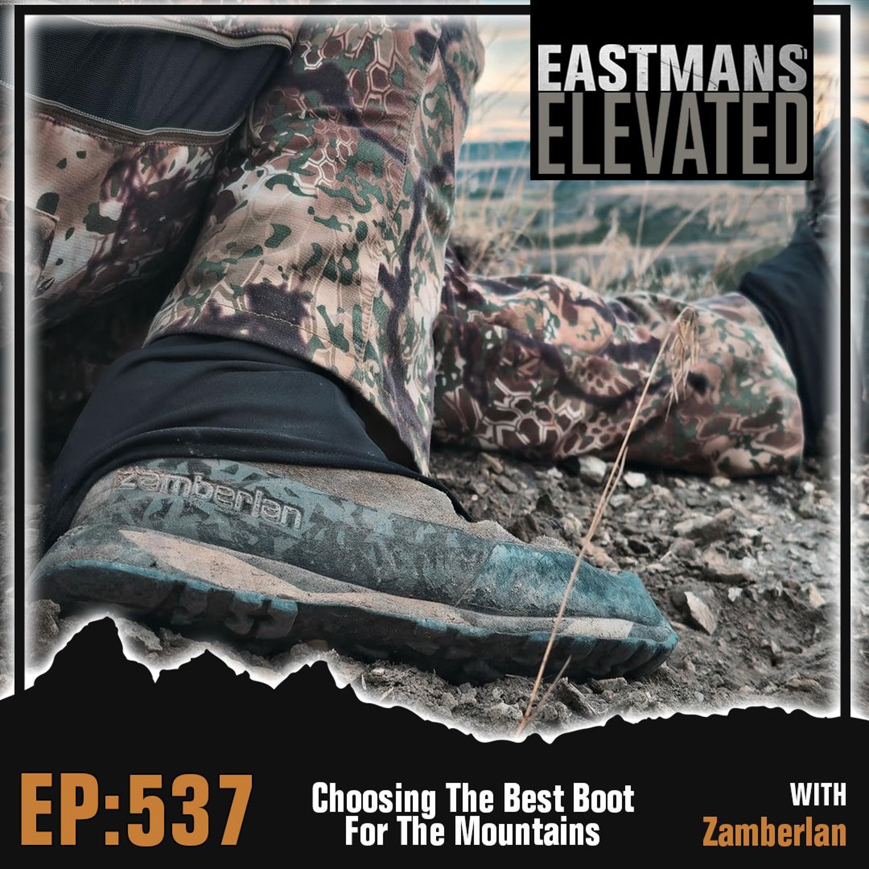 Episode 537: Choosing The Best Boot For The Mountains with Zamberlan Episode 537: Choosing The Best Boot For The Mountains with Zamberlan