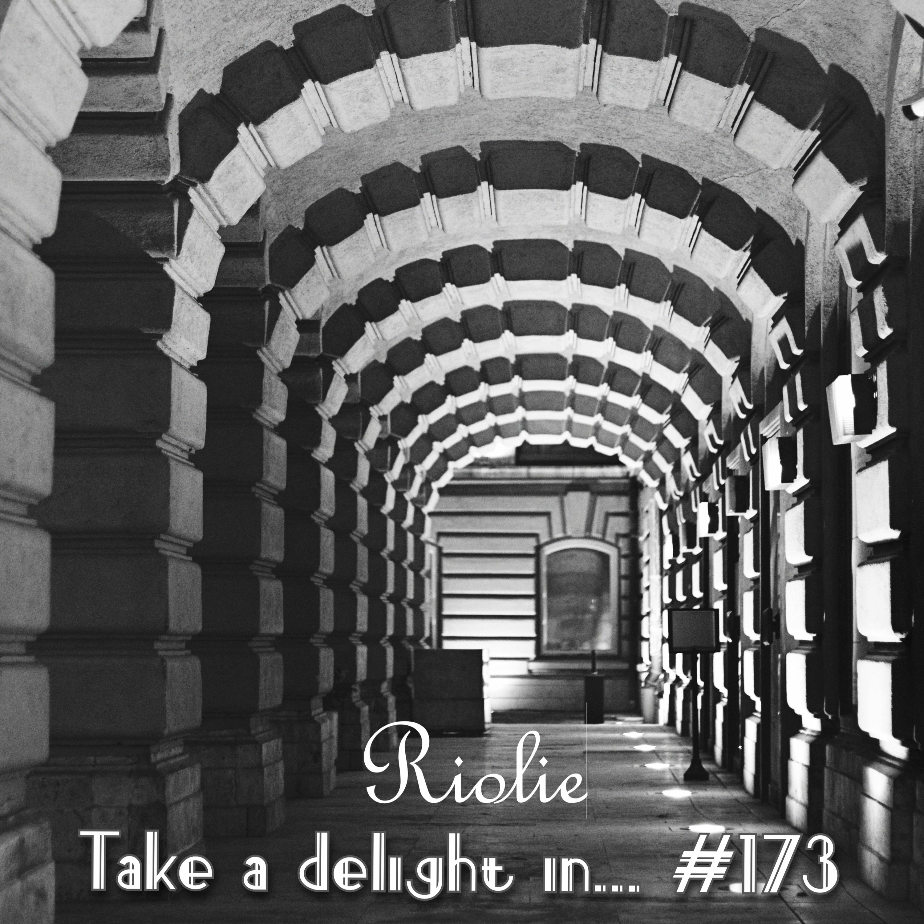 Take a delight in