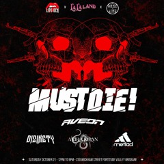 HOUSE OF LIPS: MUST DIE! Live Sets