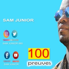 100 Preuves - Sam Junior
