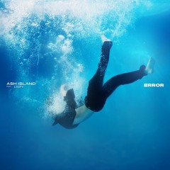 애쉬 아일랜드 (Ash Island) -  Error (Feat. Loopy) Cover
