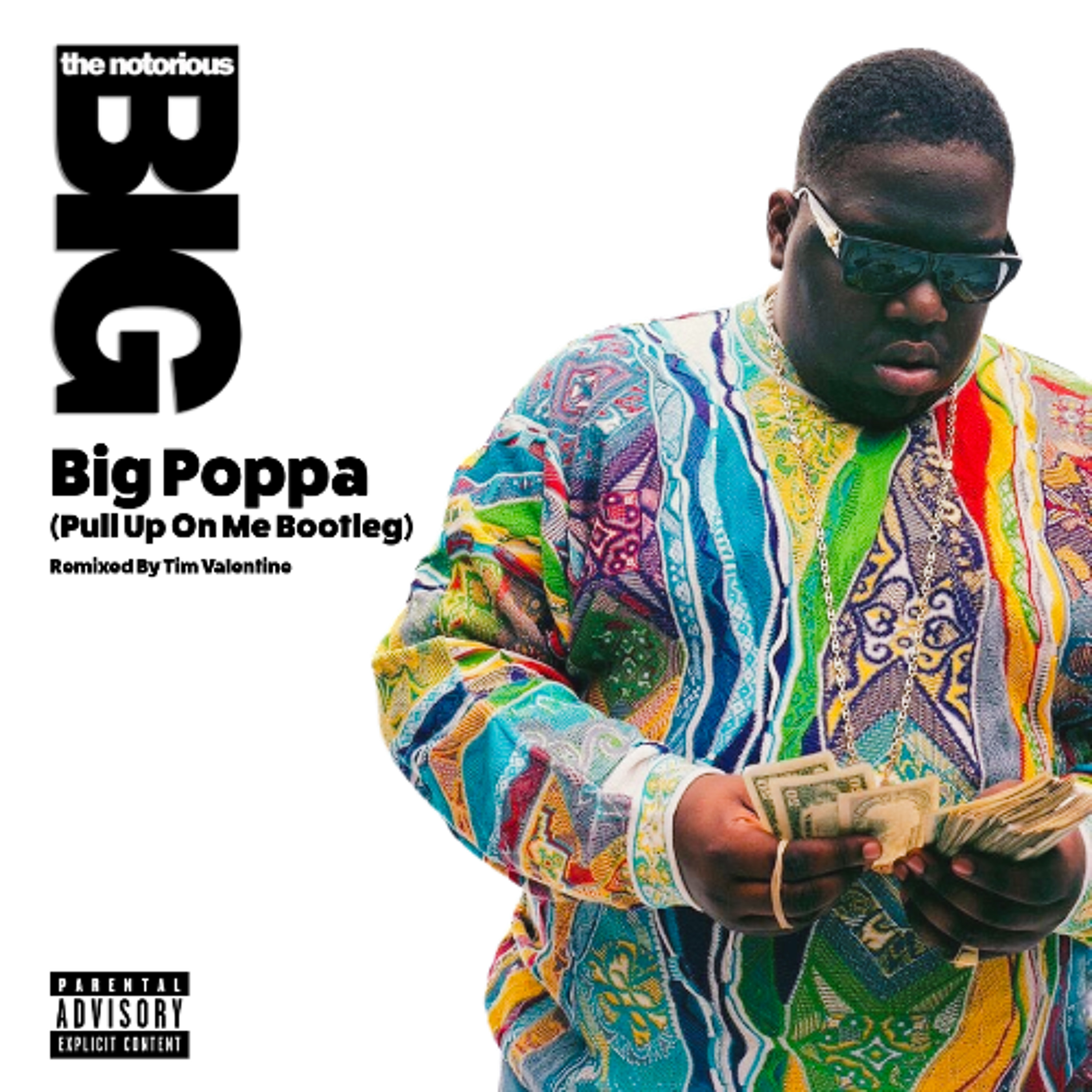 Big Poppa (Pull Up On Me Bootleg) episode artwork