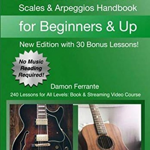 Stream [PDF] ️ Read Ultimate Guitar Chords, Scales & Arpeggios Handbook 240 Lessons For All