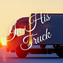 In His Truck