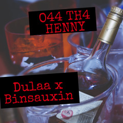 Dula x War - Off The Henny