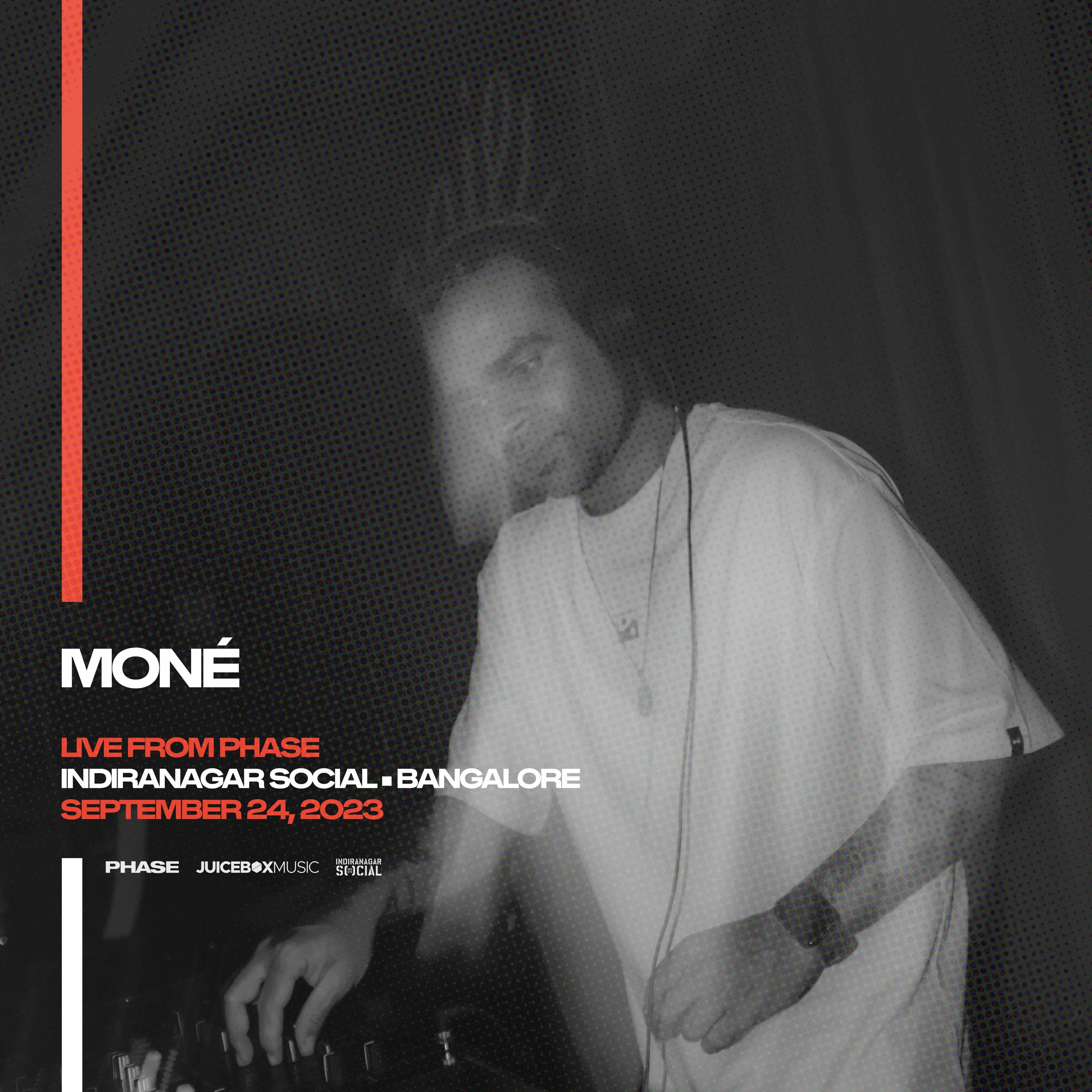 MONé - LIVE from PHASE at Indiranagar Social (Bangalore) • September 24th, 2023 episode artwork