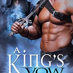 VIEW KINDLE 💘 A King's Vow by  Xander Tracy KINDLE PDF EBOOK EPUB