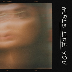 Girls Like You