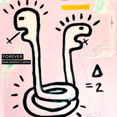 Forever - Mark Moreno Ft Brynn