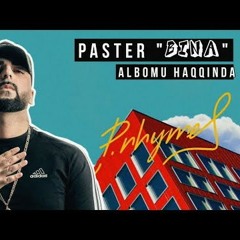 Paster - Gəzirəm  ( gezirem ) 2020 Bina album