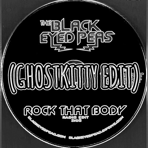 ROCK THAT BODY (GHOSTKITTY EDIT)