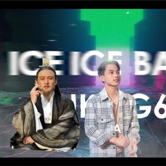 Dyna Remix - Ice Ice Baby X Like G6 [Zhuge Liang] remix
