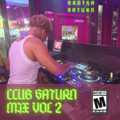 CLUB SATURN MIX Vol 2