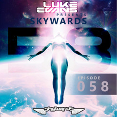 Luke Evans pres. Skywards Episode 58