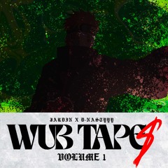 WUB TAPE$ [Vol. 1]