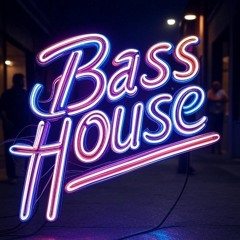 A 2nd Bass House W.I.P.
