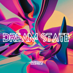 Dream State - Extended Mix