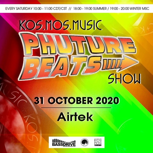 Airtek - Phuture Beats Show on Bassdrive 31.10.20
