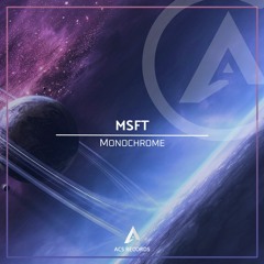 MSFT - Monochrome