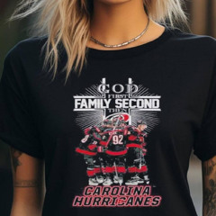 Carolina Hurricanes God First Family Second Then Hockey Fan T Shirt