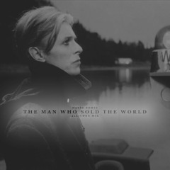 The Man Who Sold The World - Allicorn Mix