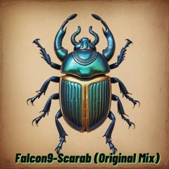 Falcon9 -Scarab (Original Mix)