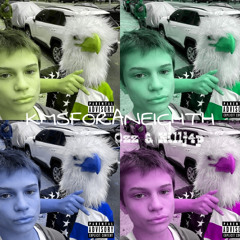 KMSforaneigth(Ft. Killj4p)