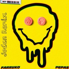 Furroko - Pepas (Jodan Remix)