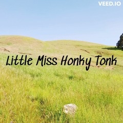 Little Miss Honky Tonk