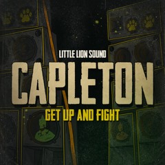 Capleton & Little Lion Sound - Get Up And Fight (Evidence Music)