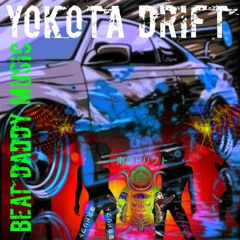 Yakota Drift #231-FXD