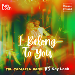 I Belong To You - Reggae EDM Radio Edit
