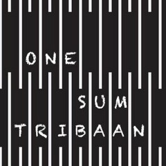 Tribaan - 'One Sum' [Free Download]