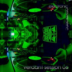Electronic Convergence - Verdant Session 06 - March 24