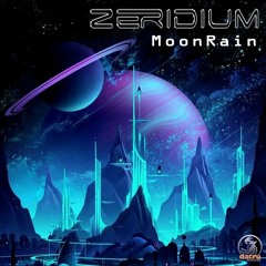 Zeridium - MoonRain || Out Now on Dacru Records
