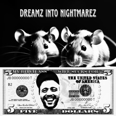 Dreamz N2 Nightmarez ft Dabby Bluu