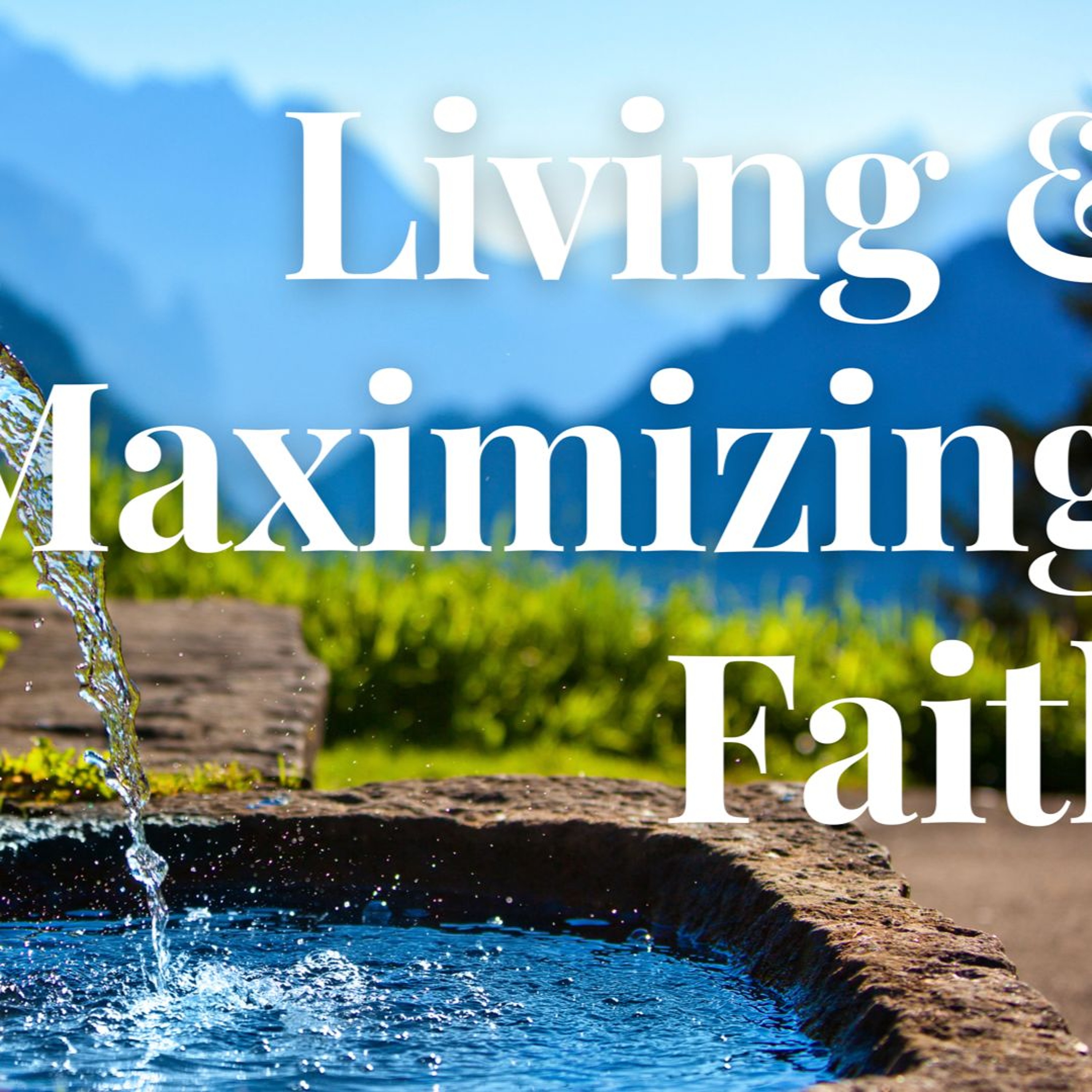 Living & Maximizing Faith With AFC Pastoral Team #3 episode artwork