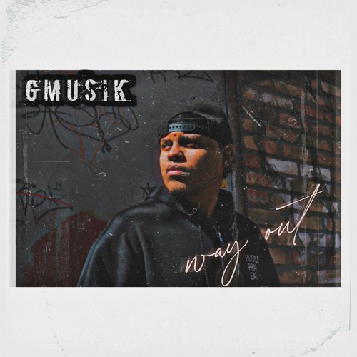 Gmusik - Way Out [Free Download]
