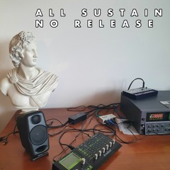 All Sustain No Release