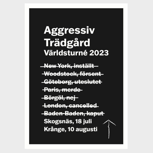 Aggressiv Trädgård 5 Juli 2023, Jam Inför Världsturné