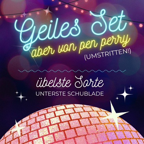 Geiles Set - aber von Pen Perry @Absturz_Leipzig