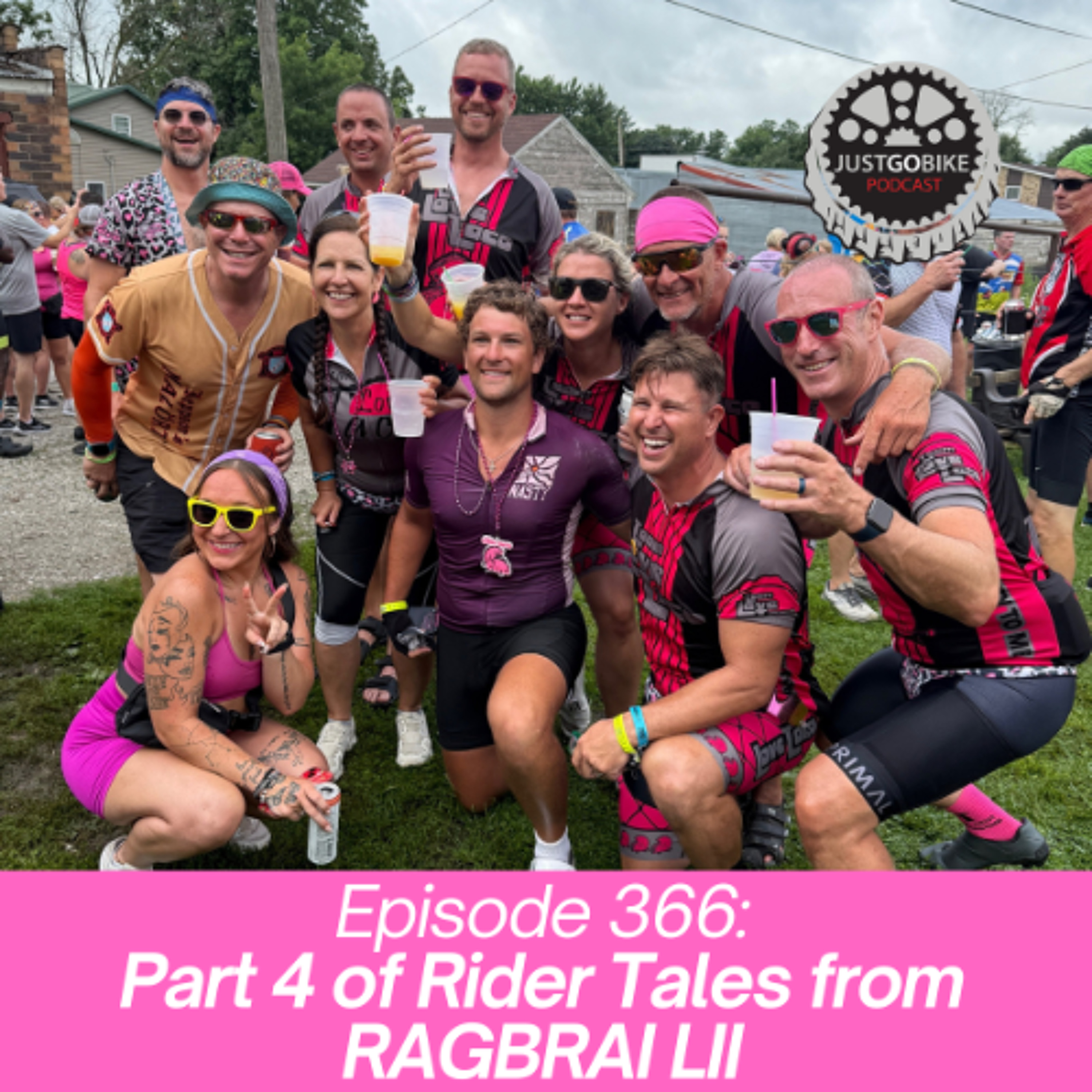 Episode 366: Part 4 of Rider Tales from RAGBRAI LII