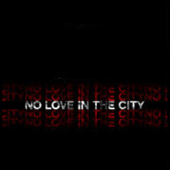 dblack no love in the city - 5/14/20, 2.28 PM