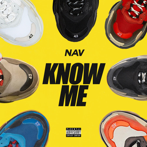 Listen to Know Me by NAV in REtRo HYpe BEaST playlist online