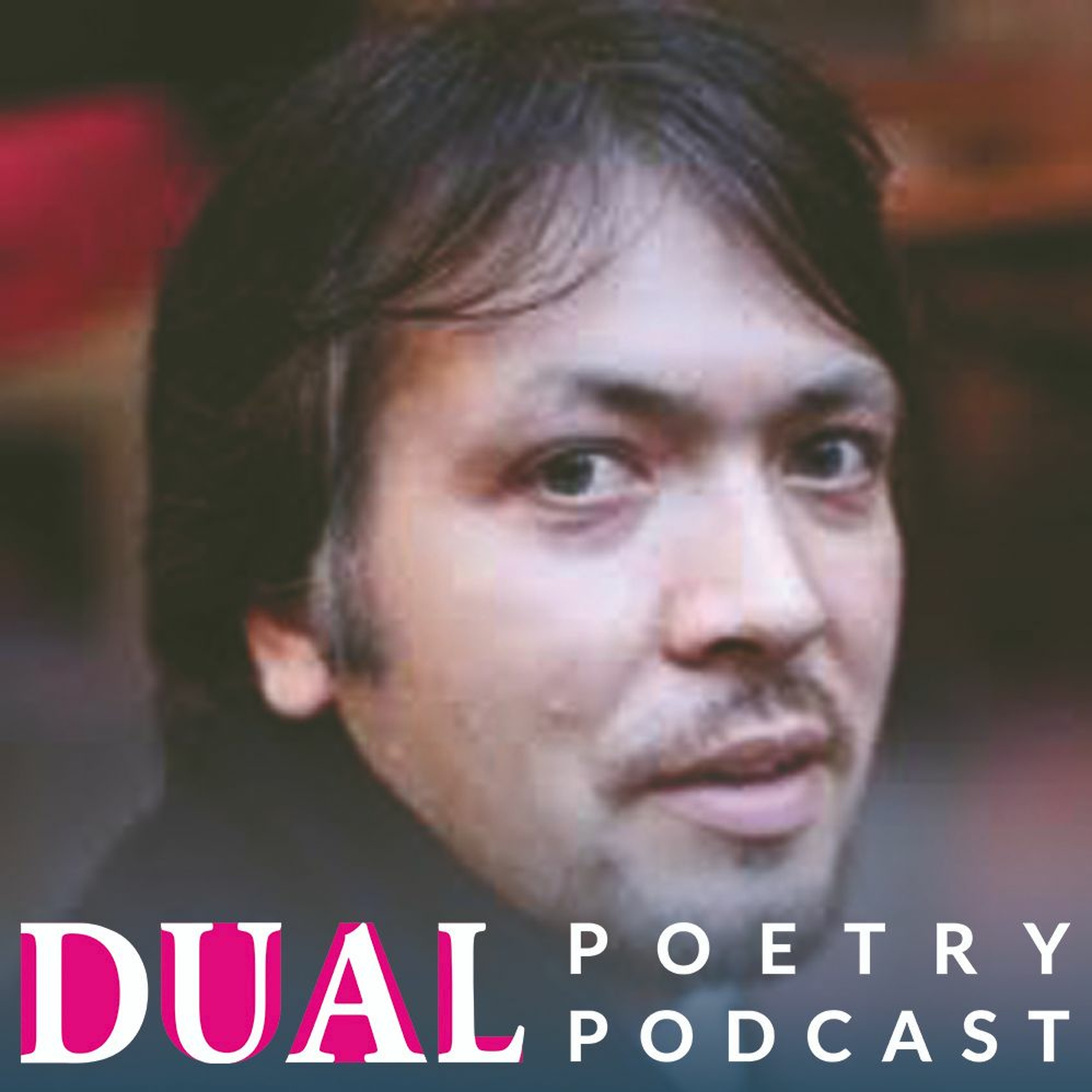 Dual Poetry Podcast