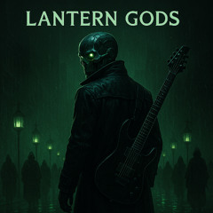 Lantern Gods