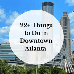 Best Things To Do In Atlanta On Monday Tours Reviews
